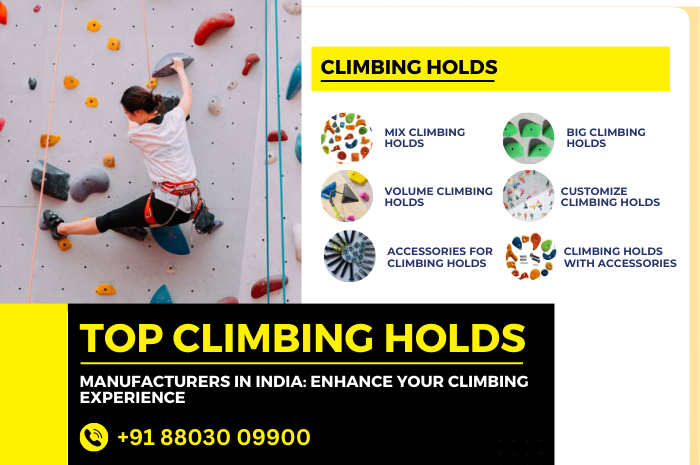 Top Climbing Holds Manufacturers In India: Enhance Your Climbing Experience